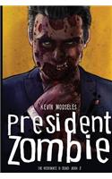 President Zombie