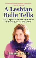 Lesbian Belle Tells