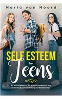 Self Esteem for Teens