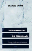 Brilliance of the Color Black Through the Eyes of Art Collectors