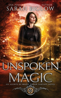 Unspoken Magic: A Supernatural FBI Urban Fantasy