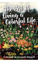 Art of Living A Colorful Life