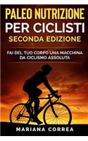 PALEO NUTRIZIONE PER CICLISTi SECONDA EDIZIONE