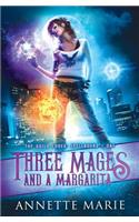 Three Mages and a Margarita: (1 Guild Codex: Spellbound)