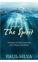 Longing For The Spirit