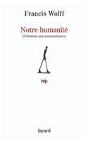 Notre Humanite