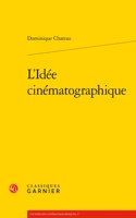 L'Idee Cinematographique