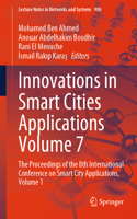 Innovations in Smart Cities Applications Volume 7