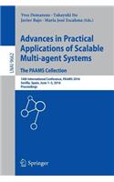 Advances in Practical Applications of Scalable Multi-agent Systems. The PAAMS Collection