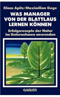 Was Manager Von Der Blattlaus Lernen Können