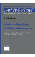 Referenzmodellgestütztes Geschäftsprozeßmanagement