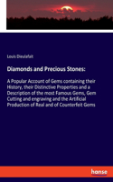 Diamonds and Precious Stones