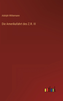 Amerikafahrt des Z.R. III