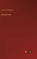 Eifernde Liebe
