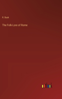 Folk-Lore of Rome