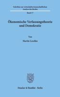 Okonomische Verfassungstheorie Und Demokratie
