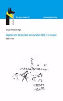 Dipinti Von Besuchern Des Grabes N13.1 in Assiut: Band 1, Teil 1: Besuchertexte, Lehren Und Lieder Des Neuen Reiches Von Ursula Verhoeven Unter Mitarbeit Von Svenja A. Gulden. Band 1, Teil 2: Zeichn