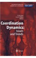 Coordination Dynamics: Issues and Trends