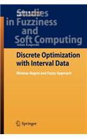 Discrete Optimization with Interval Data