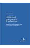 Management Polyzentrischer Organisationen