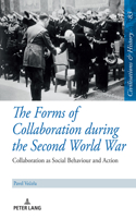 Forms of Collaboration During the Second World War