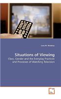 Situations of Viewing