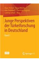 Junge Perspektiven Der Türkeiforschung in Deutschland