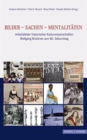 Bilder - Sachen - Mentalitaten