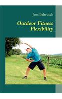 Outdoor Fitness Flexibility: (English)