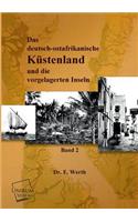 Das Deutsch-Ostafrikanische Kustenland