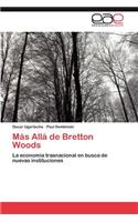 Más Allá de Bretton Woods