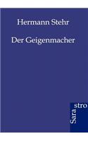 Der Geigenmacher