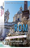 Rom auf Berninis Spuren
