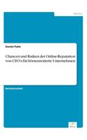 Chancen und Risiken der Online-Reputation von CEO's für börsennotierte Unternehmen