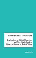 Explorations in Critical Discourse and New Media Studies