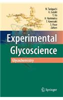 Experimental Glycoscience