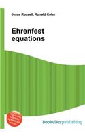 Ehrenfest Equations