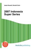 2007 Indonesia Super Series