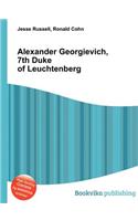 Alexander Georgievich, 7th Duke of Leuchtenberg