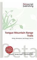 Tongue Mountain Range Trails