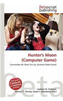 Hunter's Moon (Computer Game): (English)