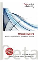 Orange Micro