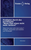Predigten durch das Kirchenjahr 