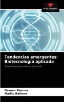 Tendencias emergentes
