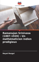 Ramanujan Srinivasa (1887-1920)