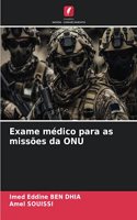 Exame médico para as missões da ONU