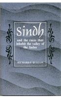 Sindh and the Races That Inhabit the Valley of Indus: With Notice of Topography, History of the Province