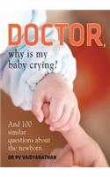 Doctor, Why is My Baby Crying?