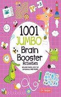 1001 Jumbo Brain Booster Activities for 5 to 8 Years Old Kids