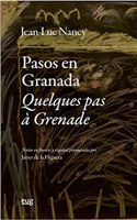 Pasos en Granada = Quelques pas a Grenade